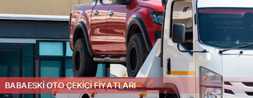 Babaeski İlçemi Oto Çekici Fiyatları