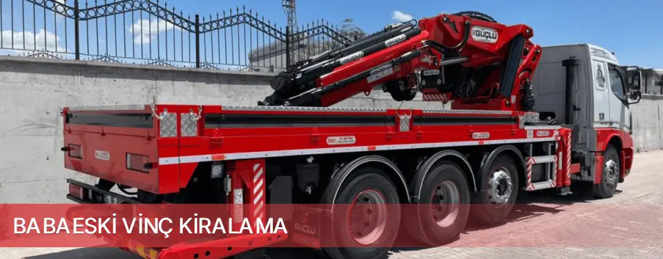 Babaeski İlçemi Vinç Kiralama